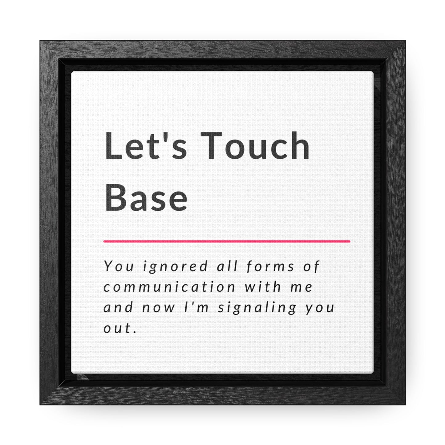 Let's Touch Base Gallery Canvas