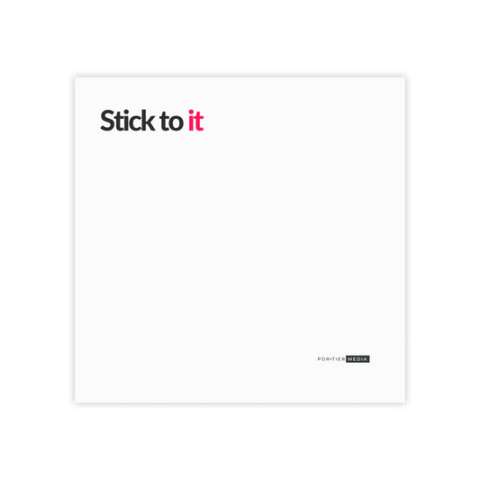 Stick To It Note Pads