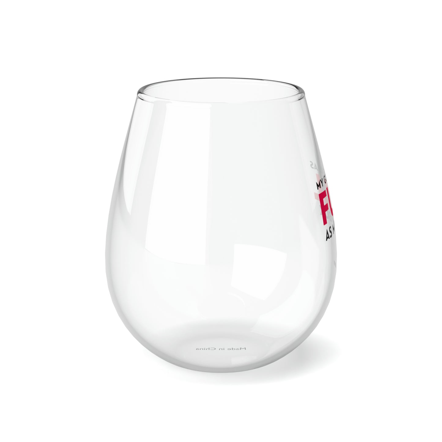 My Glass Is As Full As My Inbox | Stemless Wine Glass