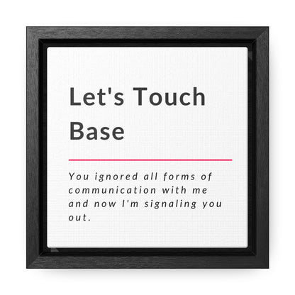 Let's Touch Base Gallery Canvas