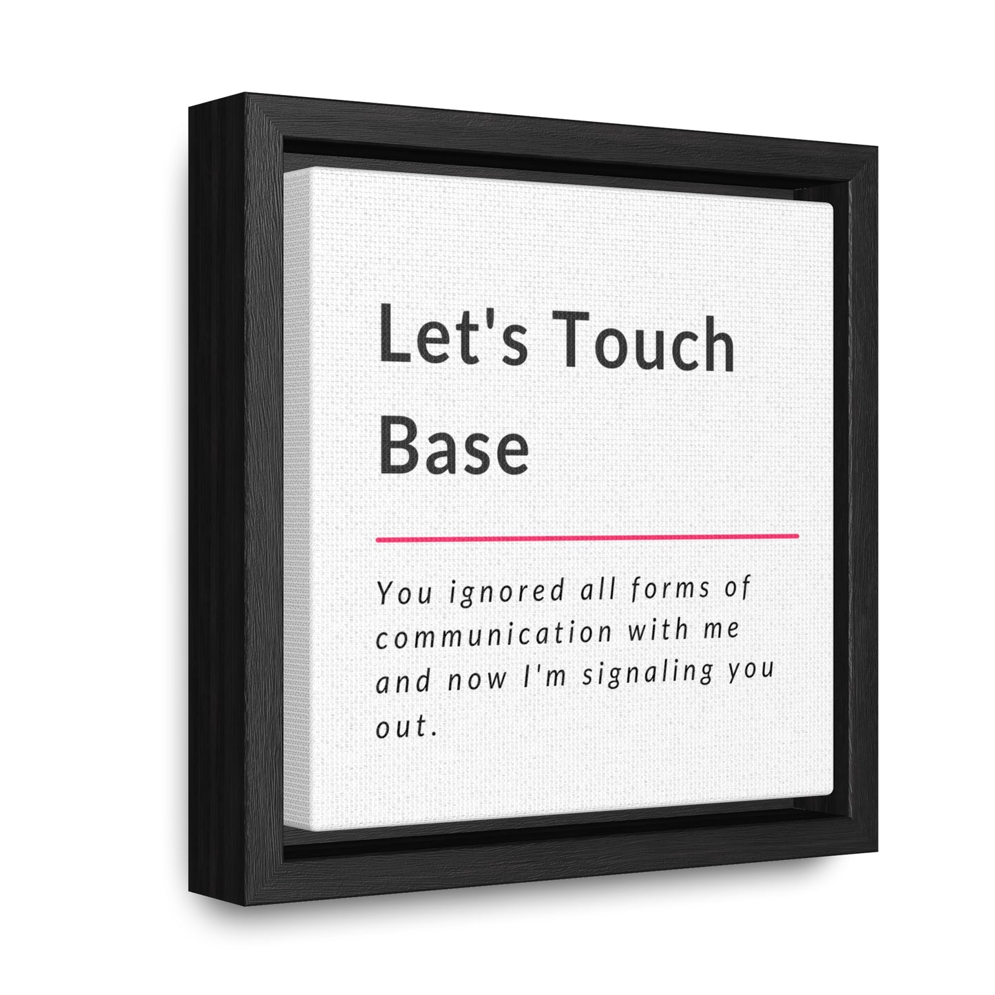 Let's Touch Base Gallery Canvas