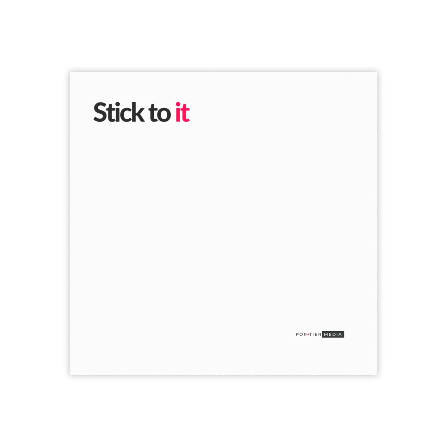 Stick To It Note Pads