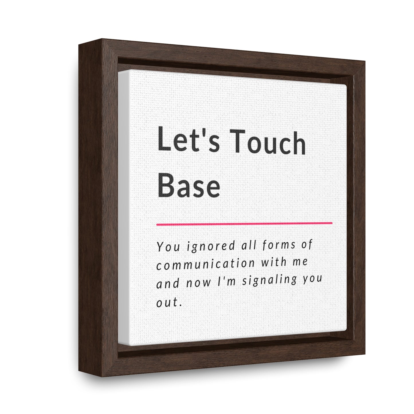 Let's Touch Base Gallery Canvas